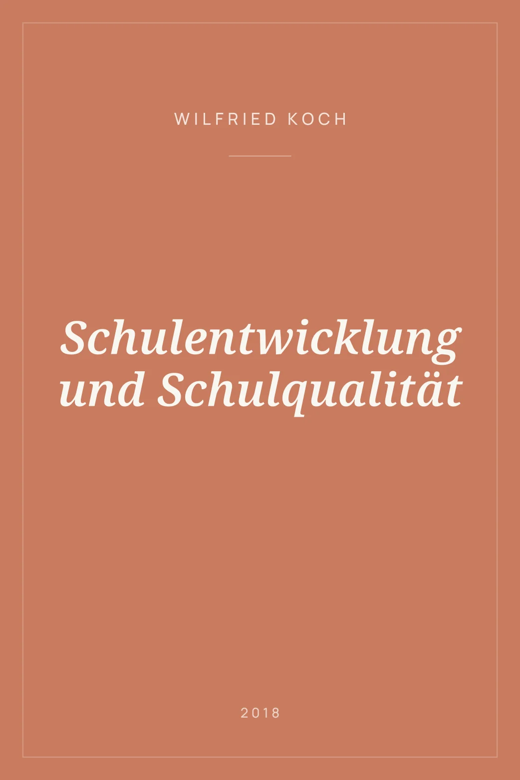 Portada de Schulentwicklung und Schulqualität