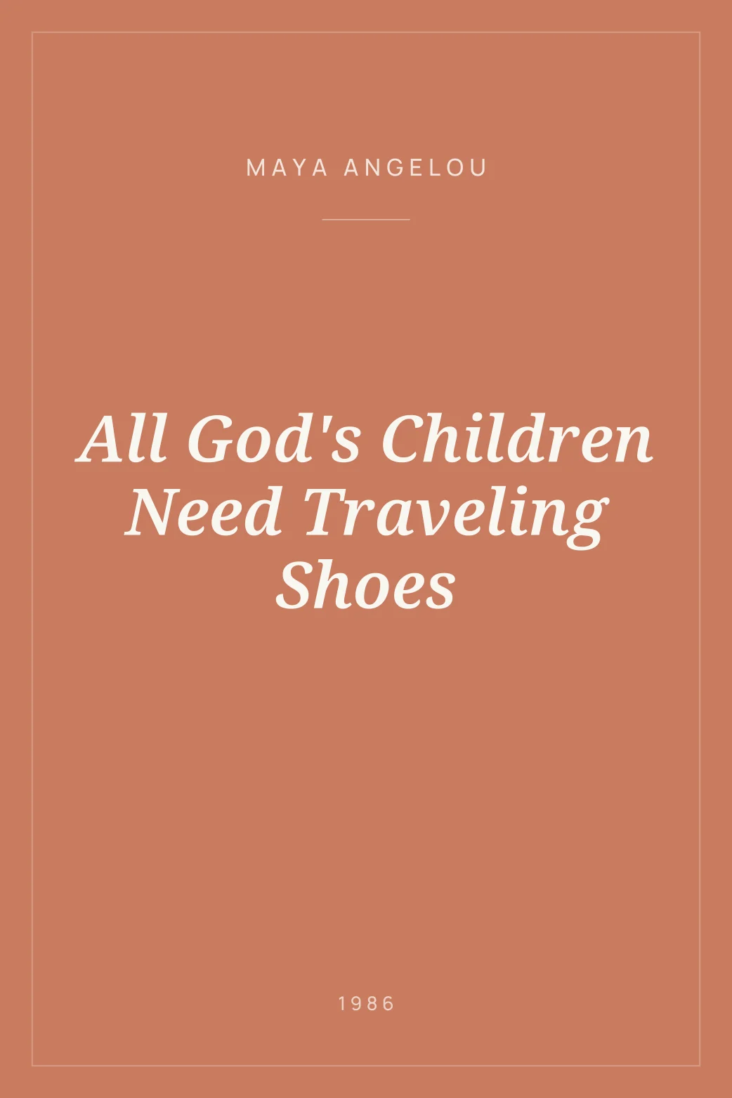 Portada de All God's Children Need Traveling Shoes