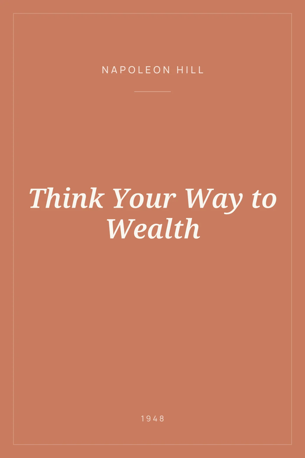 Portada de Think Your Way to Wealth