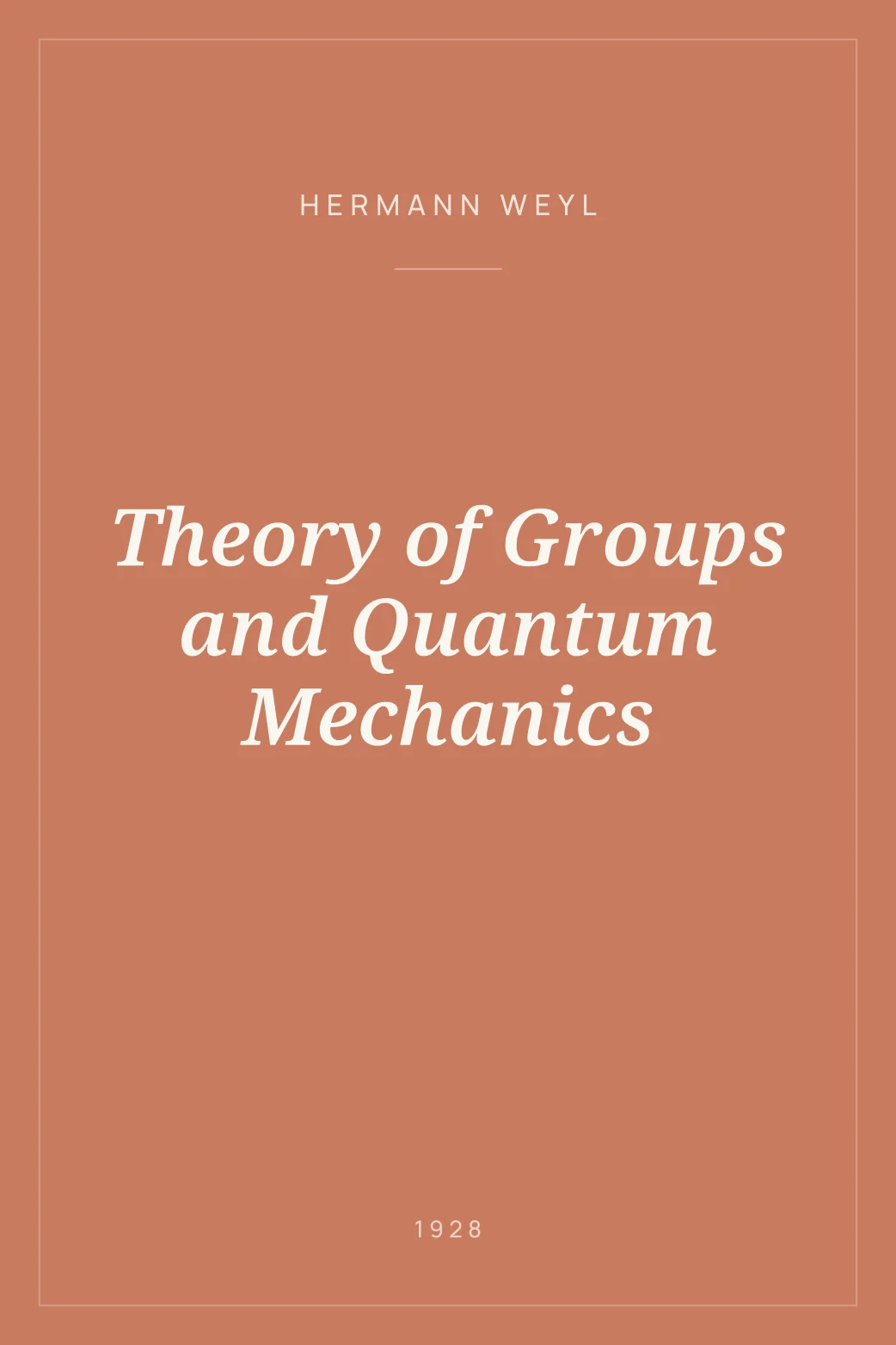 Portada de Theory of Groups and Quantum Mechanics