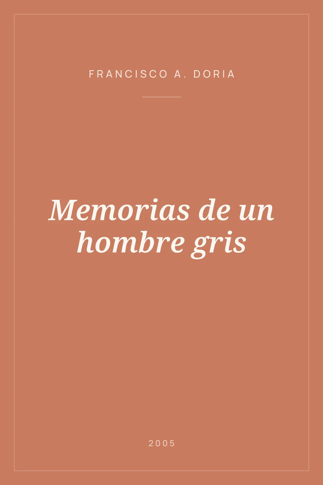 Portada de Memorias de un hombre gris