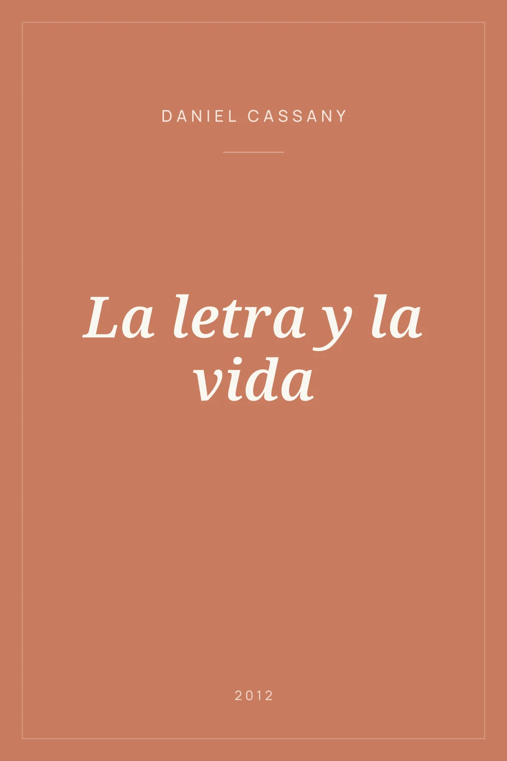 Portada de La letra y la vida