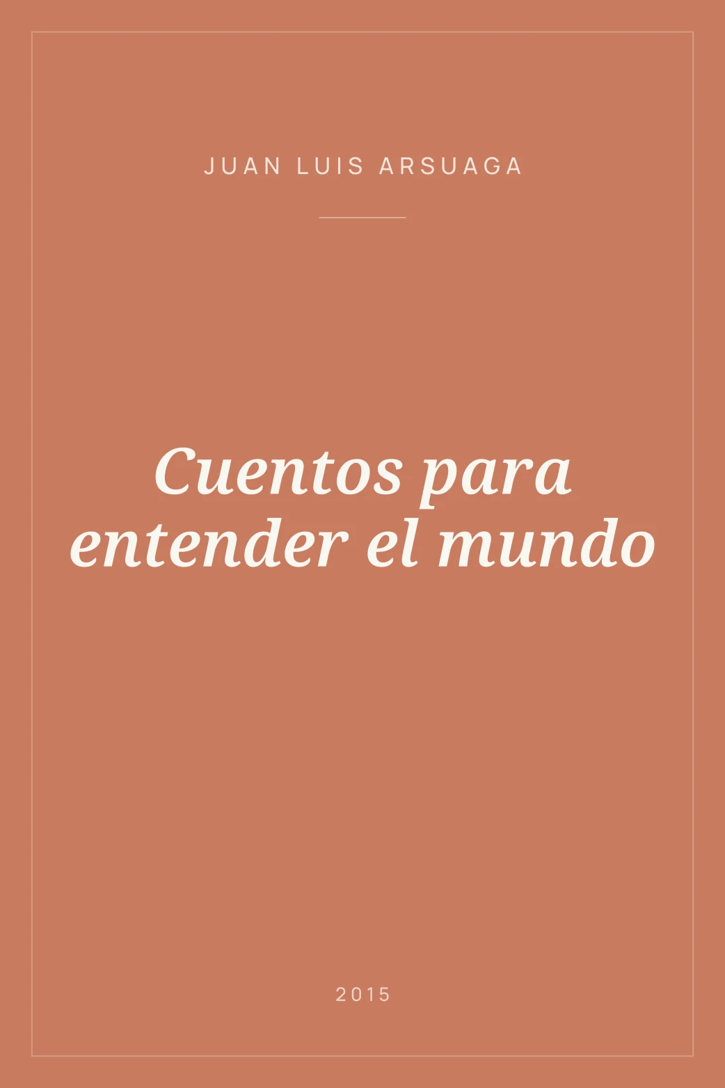 Portada de Cuentos para entender el mundo