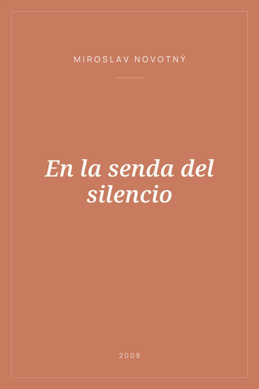 Portada de En la senda del silencio