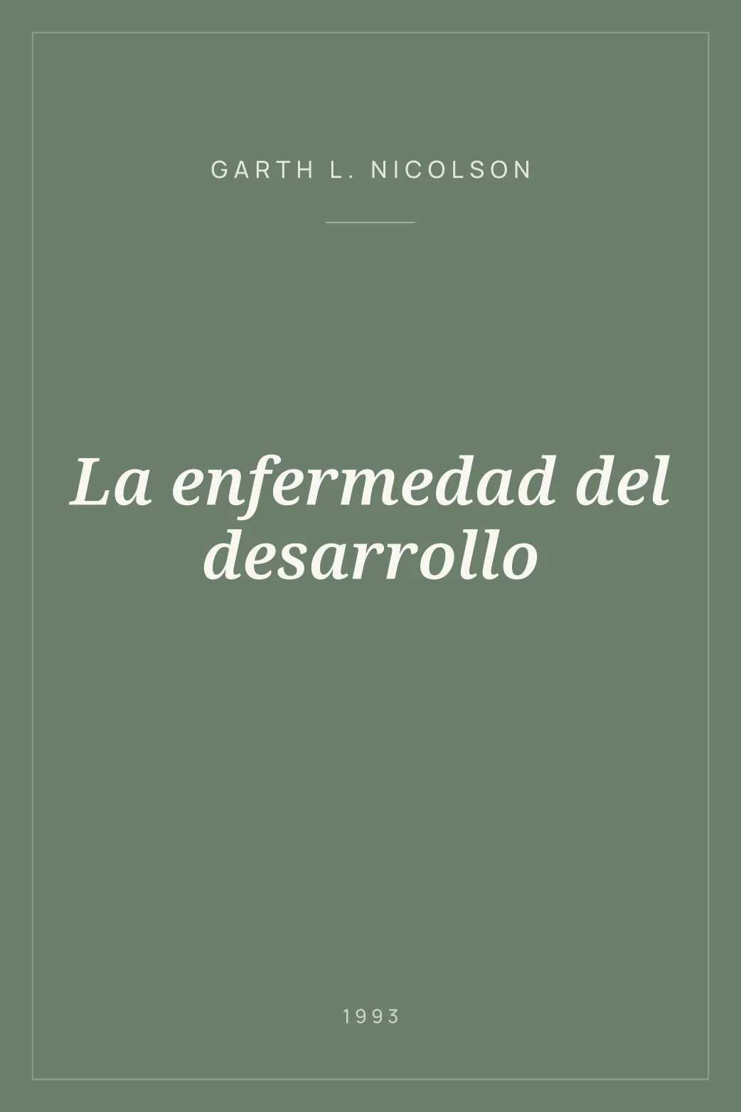 Portada de La enfermedad del desarrollo
