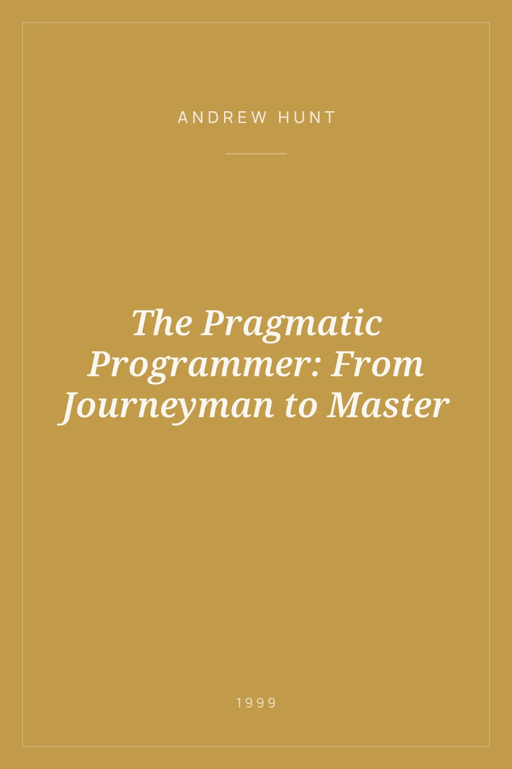 Portada de The Pragmatic Programmer: From Journeyman to Master
