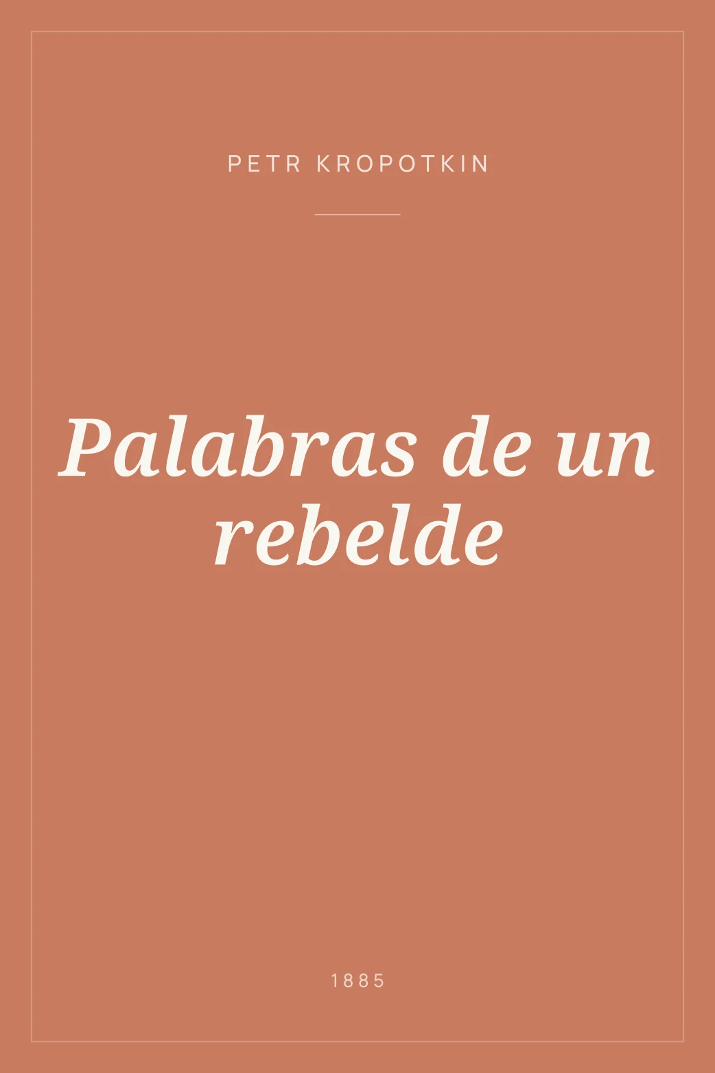 Portada de Palabras de un rebelde