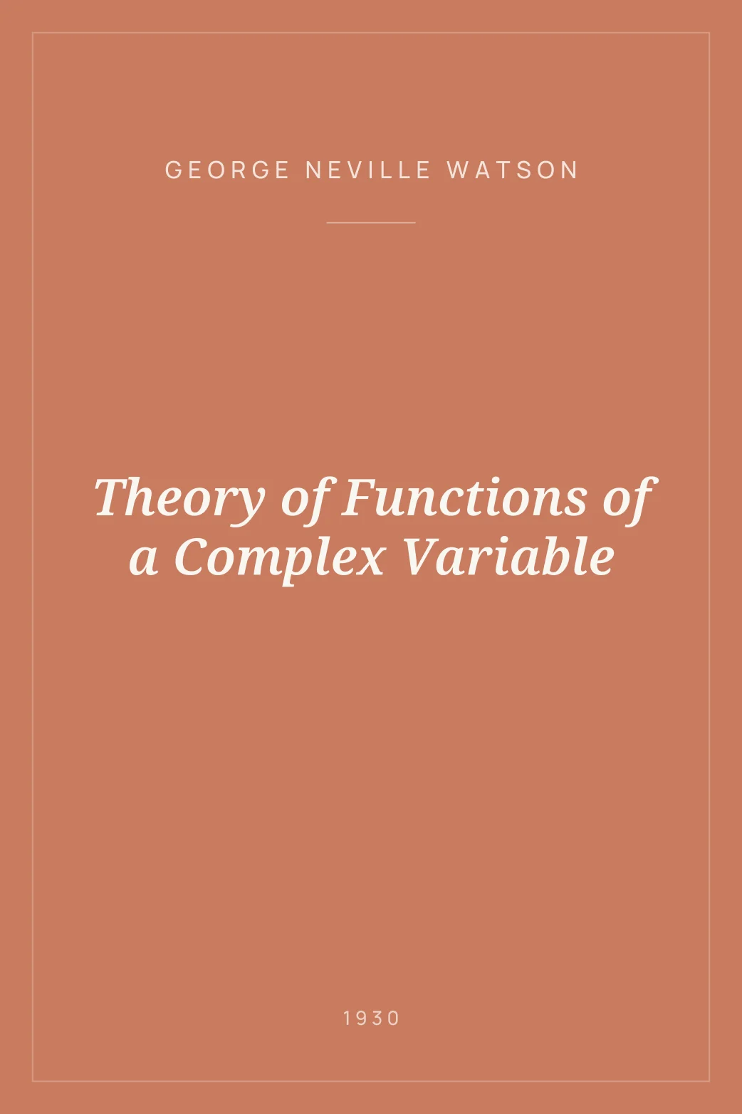 Portada de Theory of Functions of a Complex Variable