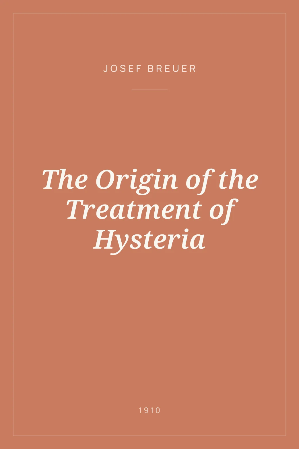Portada de The Origin of the Treatment of Hysteria