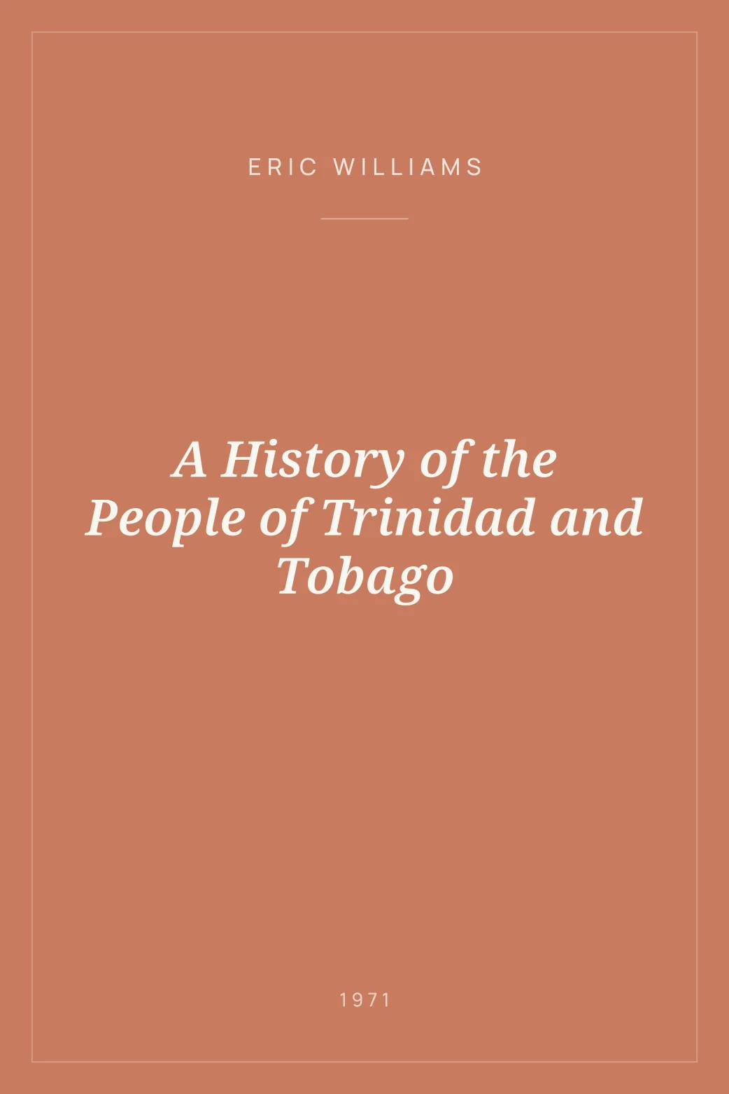 Portada de A History of the People of Trinidad and Tobago