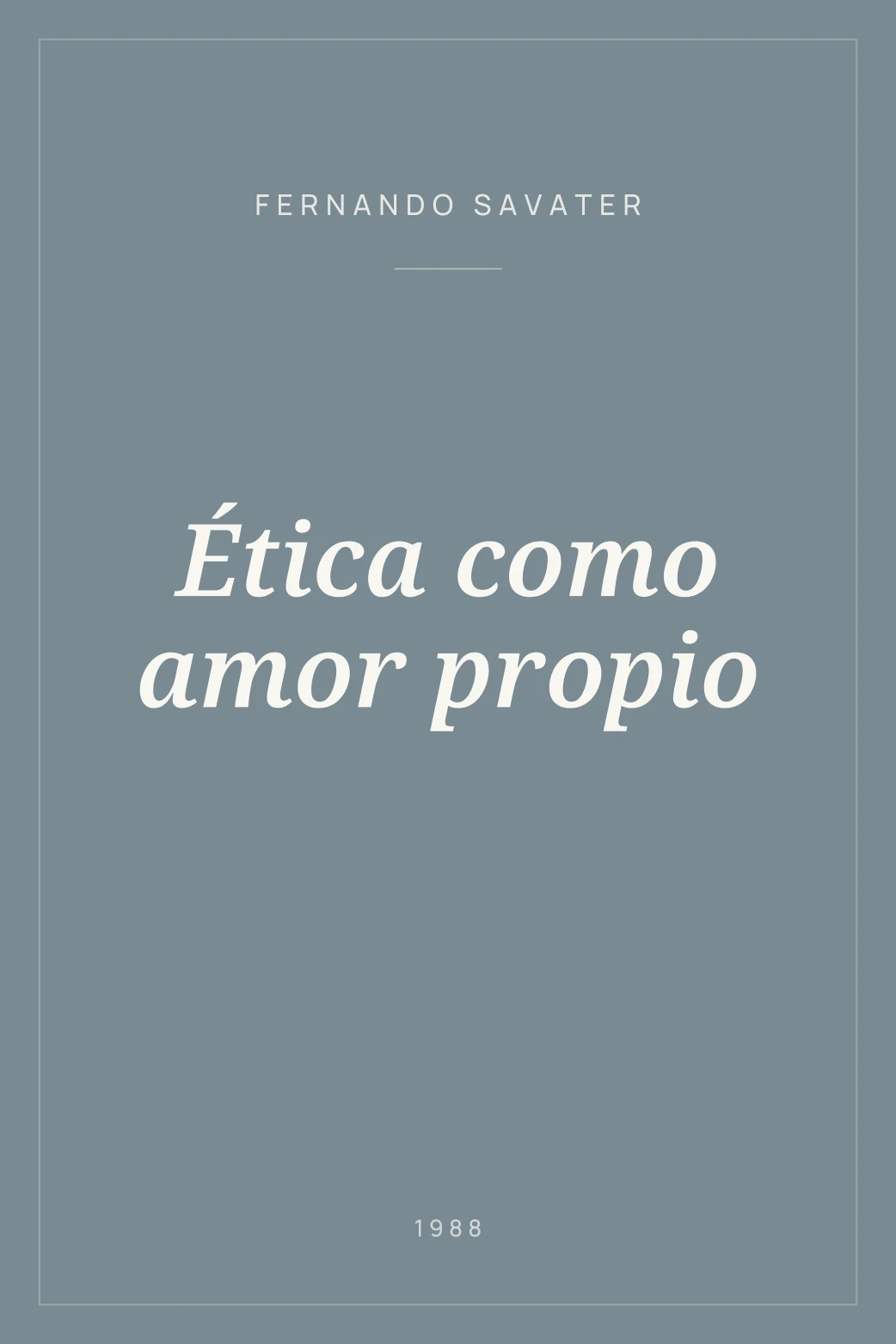 Portada de Ética como amor propio