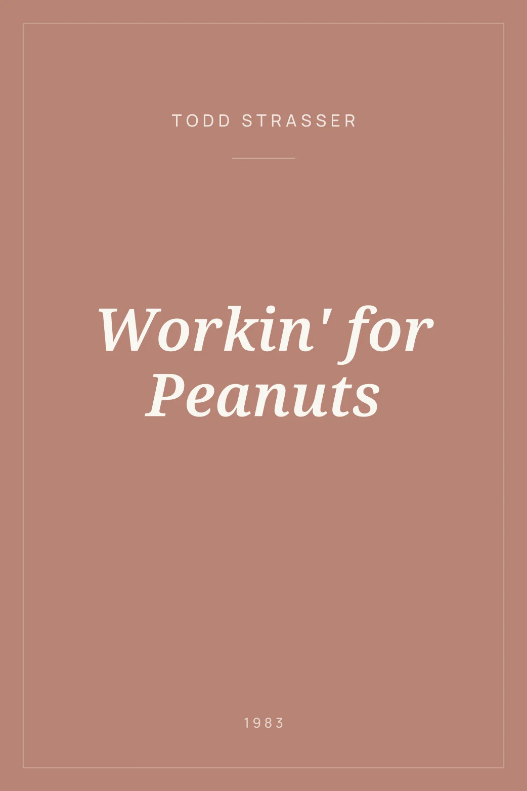 Portada de Workin' for Peanuts