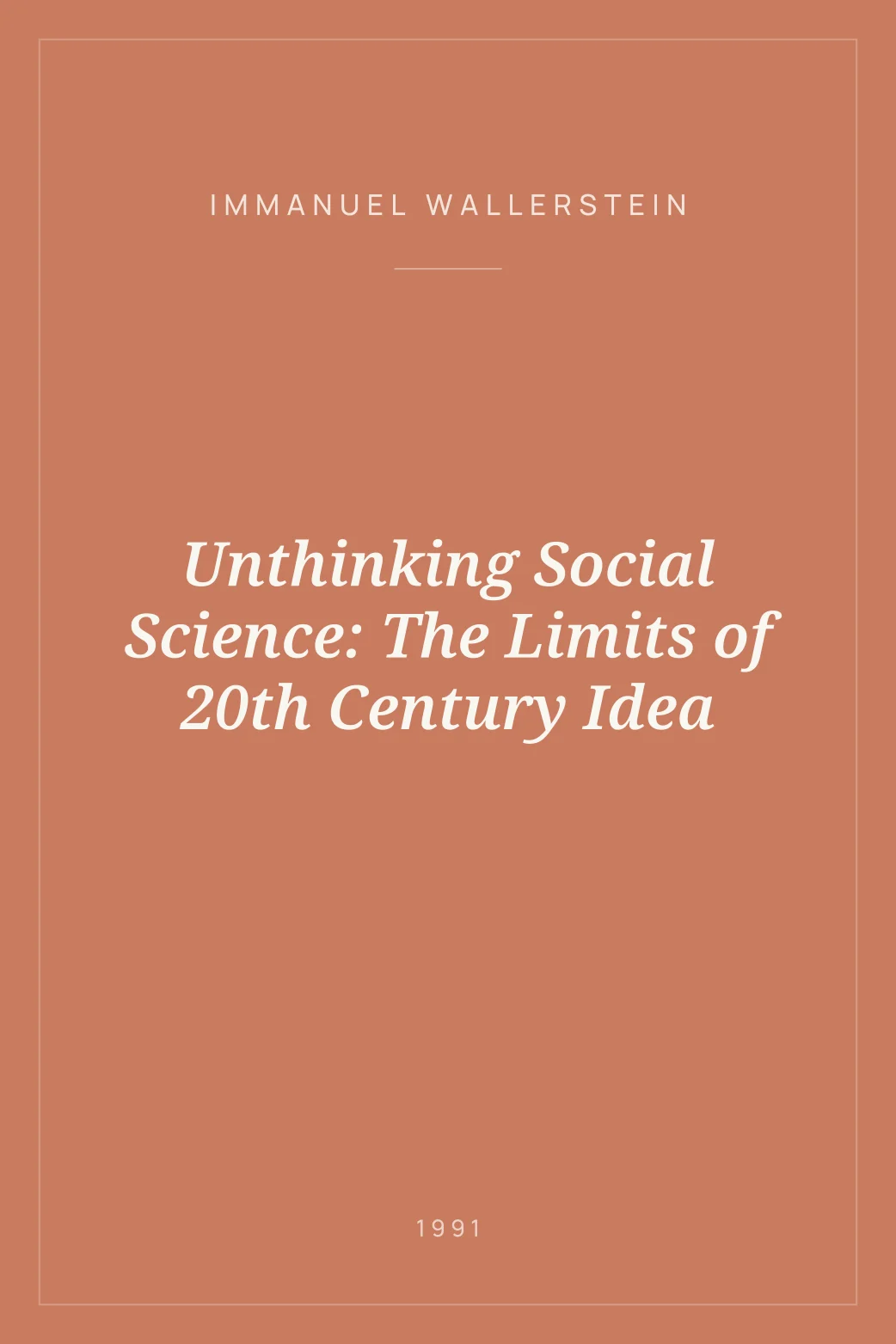 Portada de Unthinking Social Science: The Limits of 20th Century Idea