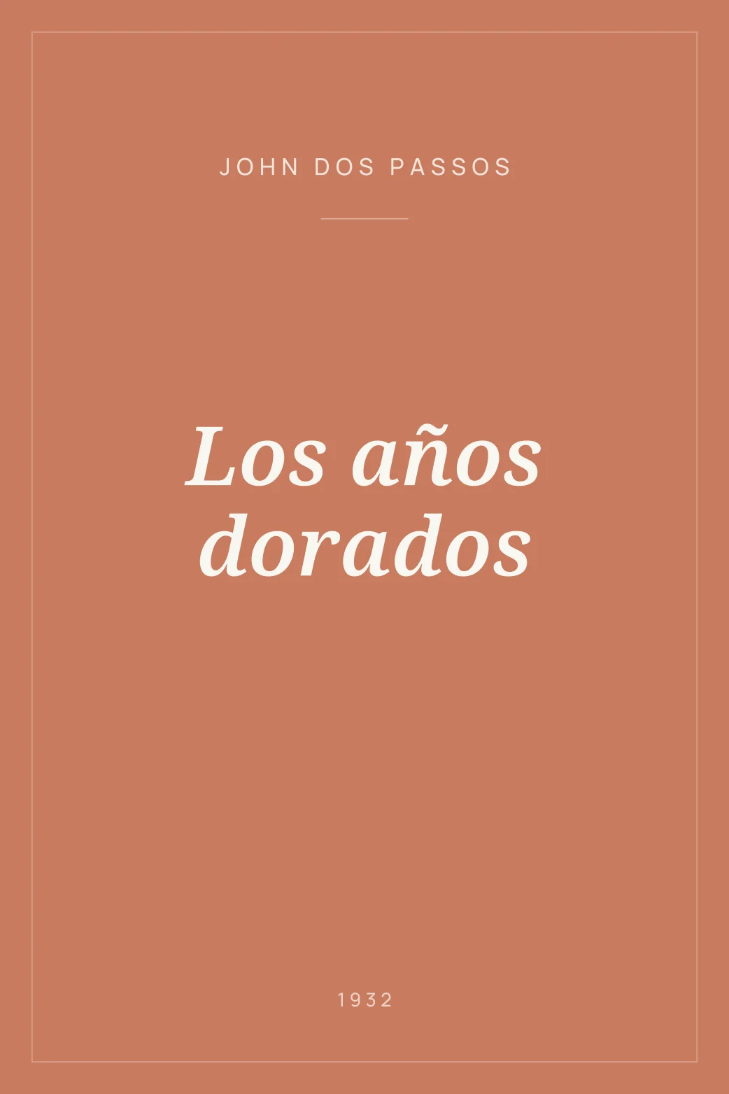 Portada de Los años dorados
