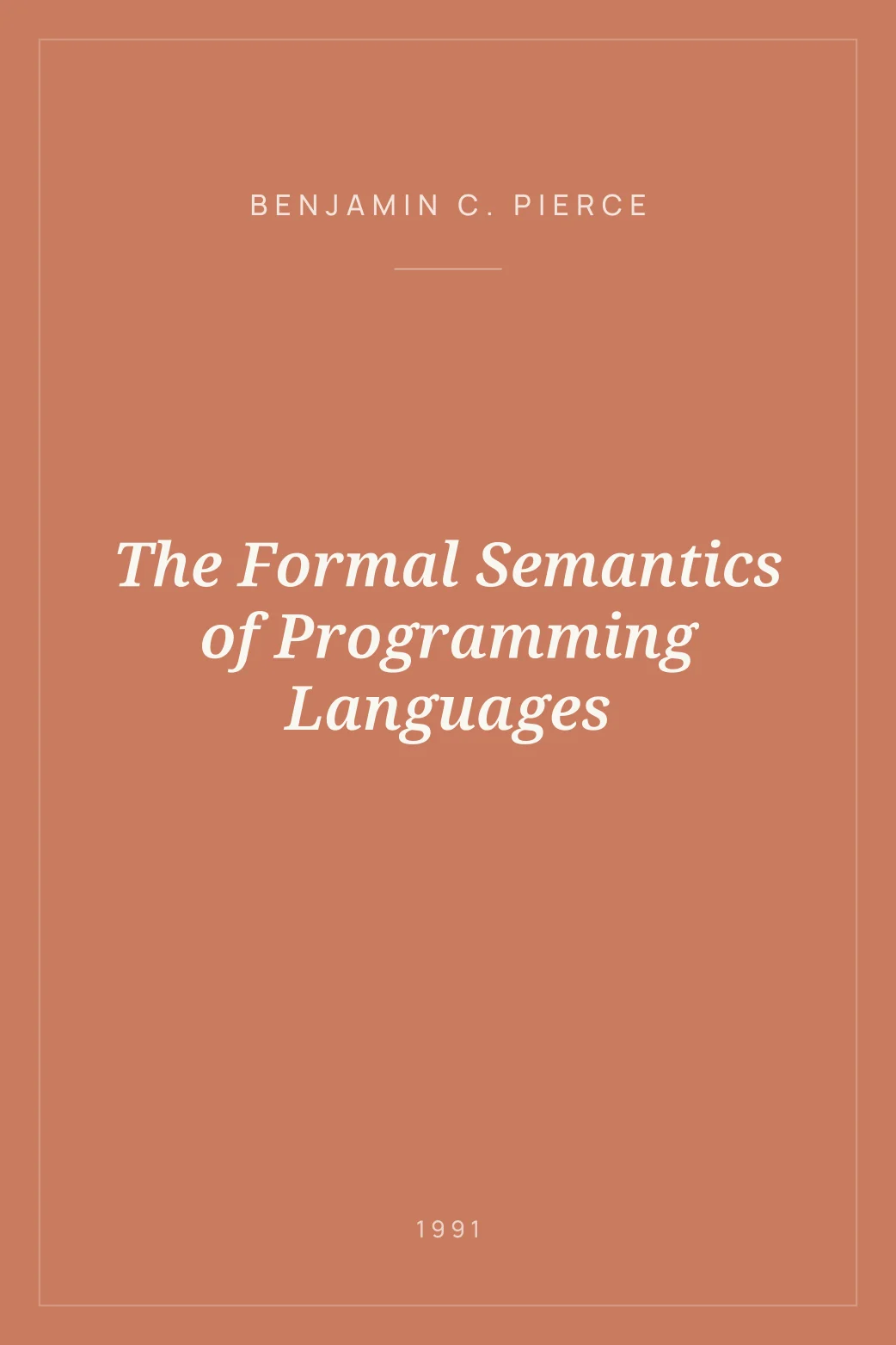 Portada de The Formal Semantics of Programming Languages