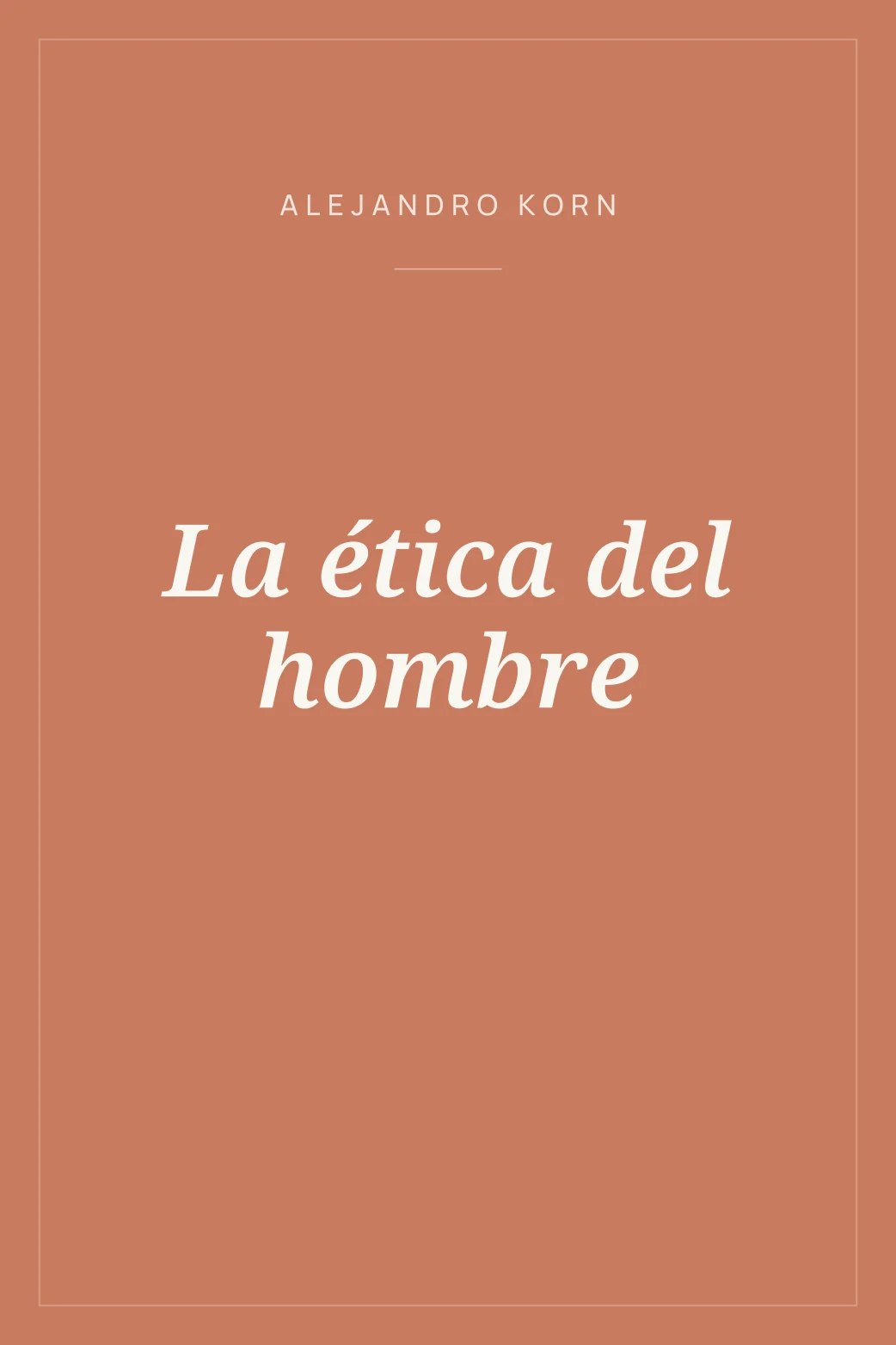 Portada de La ética del hombre