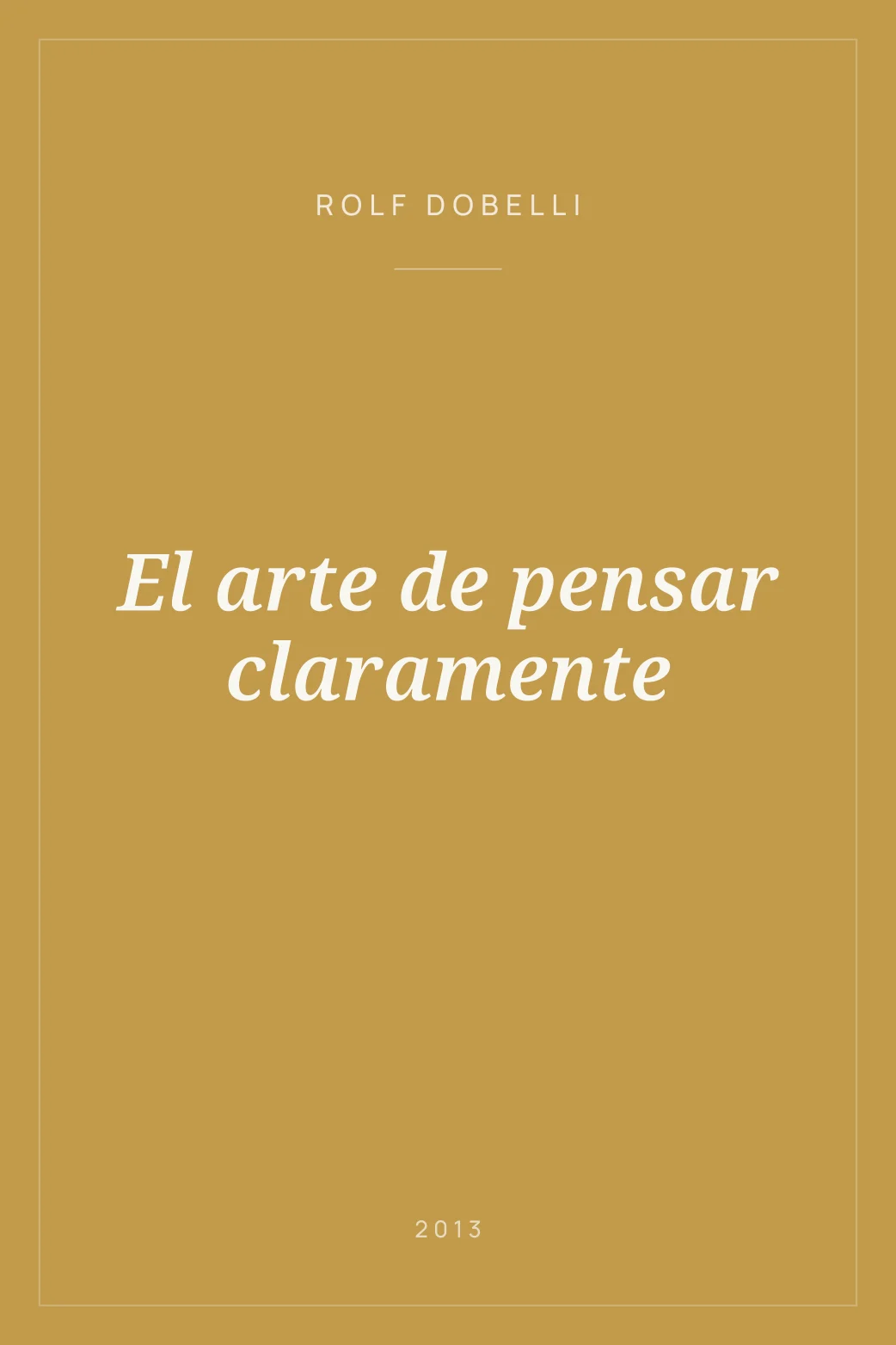 Portada de El arte de pensar claramente