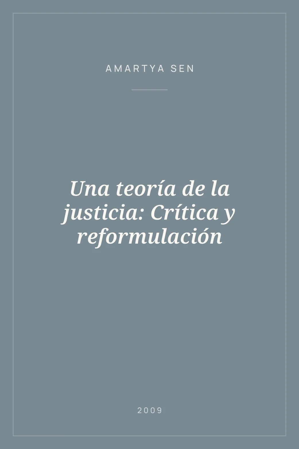 Portada de Una teoría de la justicia: Crítica y reformulación