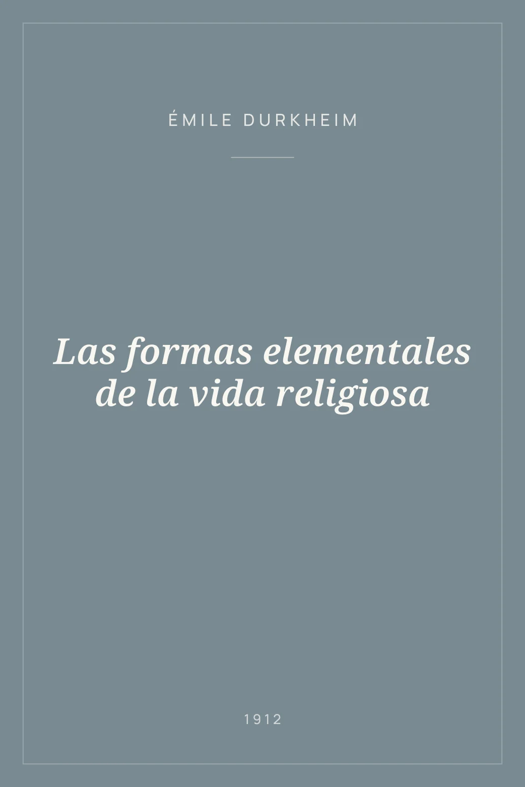 Portada de Las formas elementales de la vida religiosa