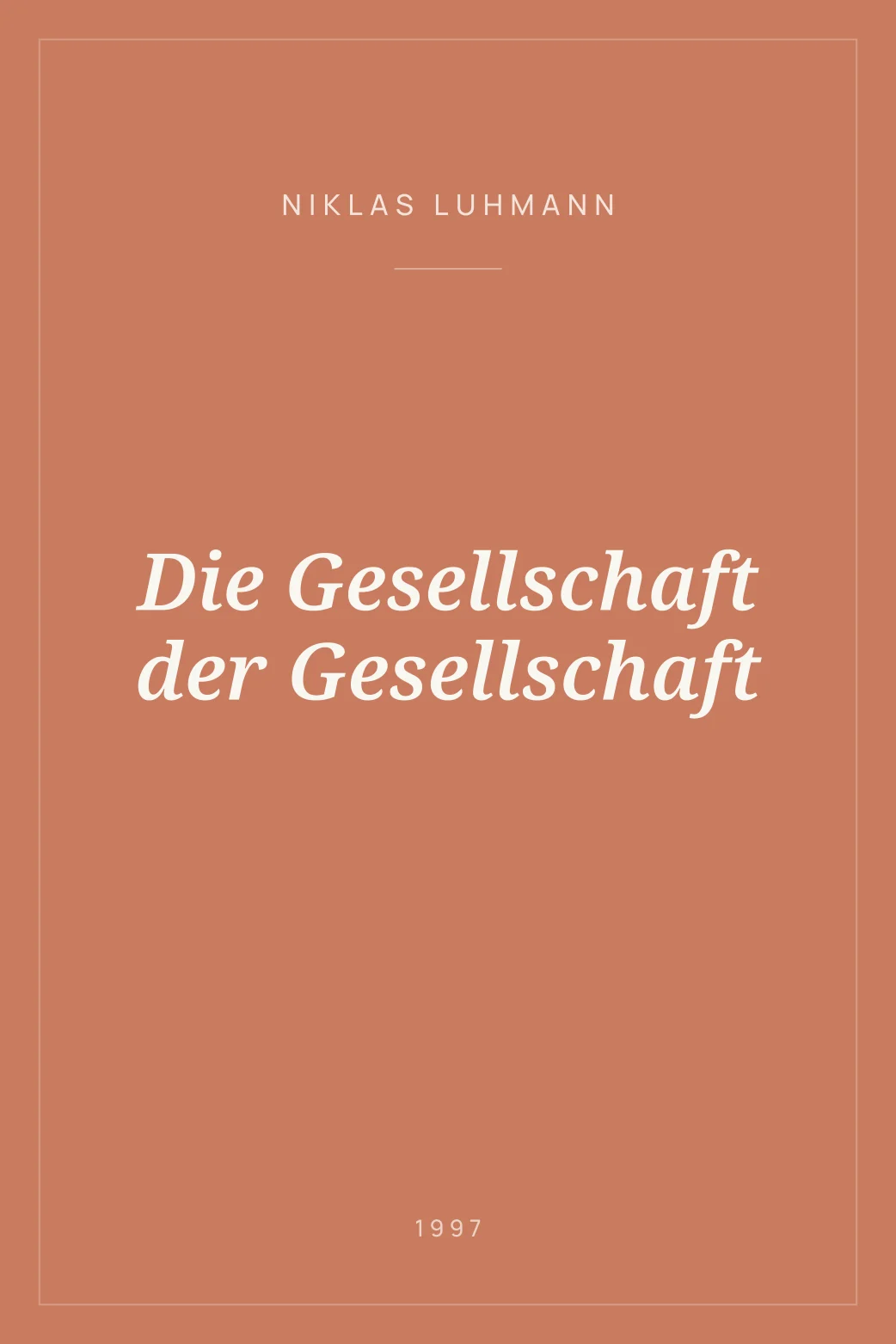 Portada de Die Gesellschaft der Gesellschaft