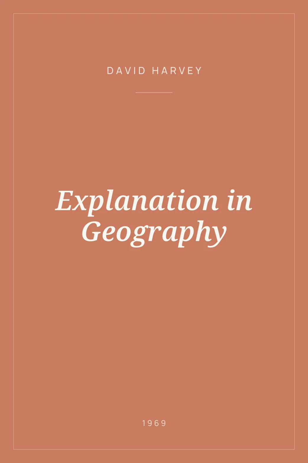 Portada de Explanation in Geography