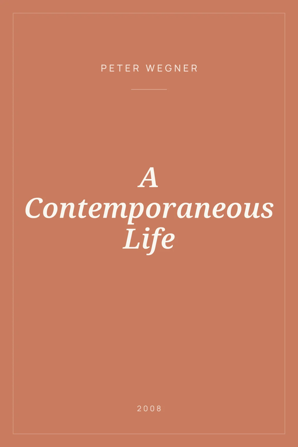 Portada de A Contemporaneous Life