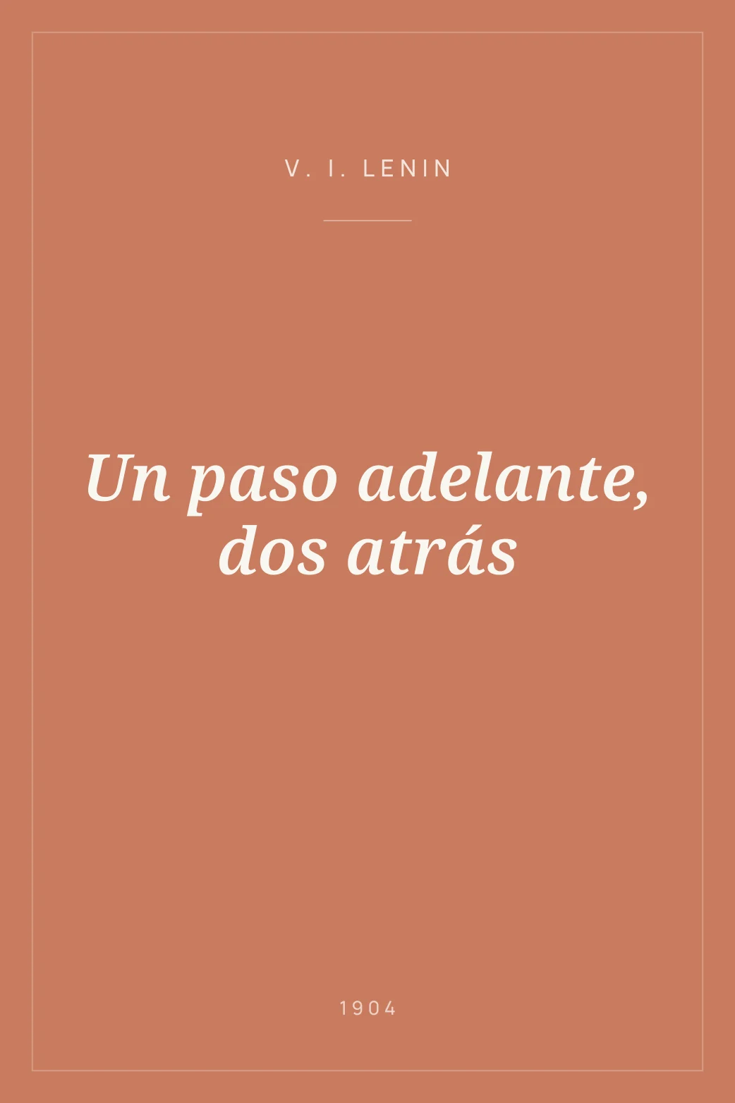 Portada de Un paso adelante, dos atrás