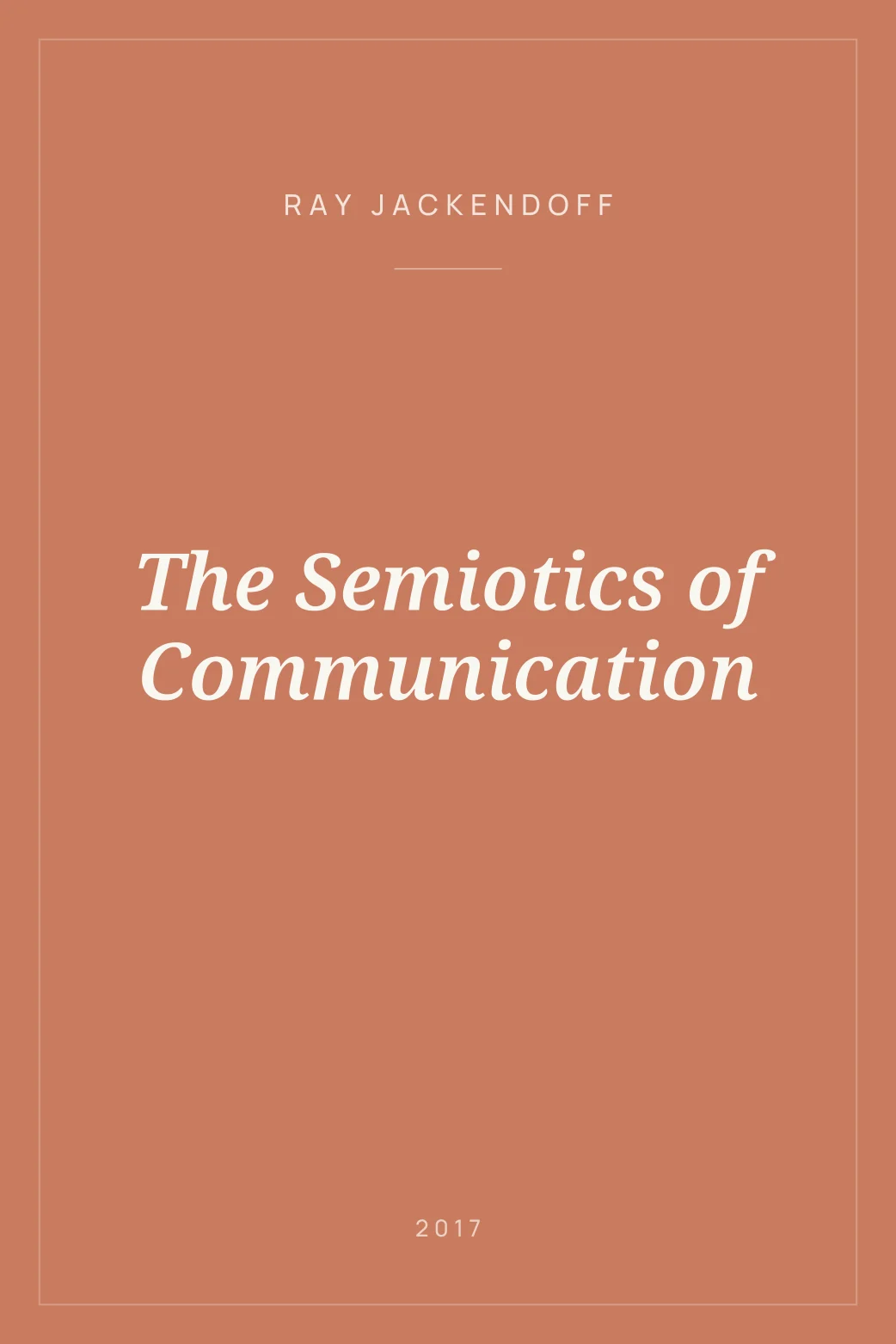 Portada de The Semiotics of Communication