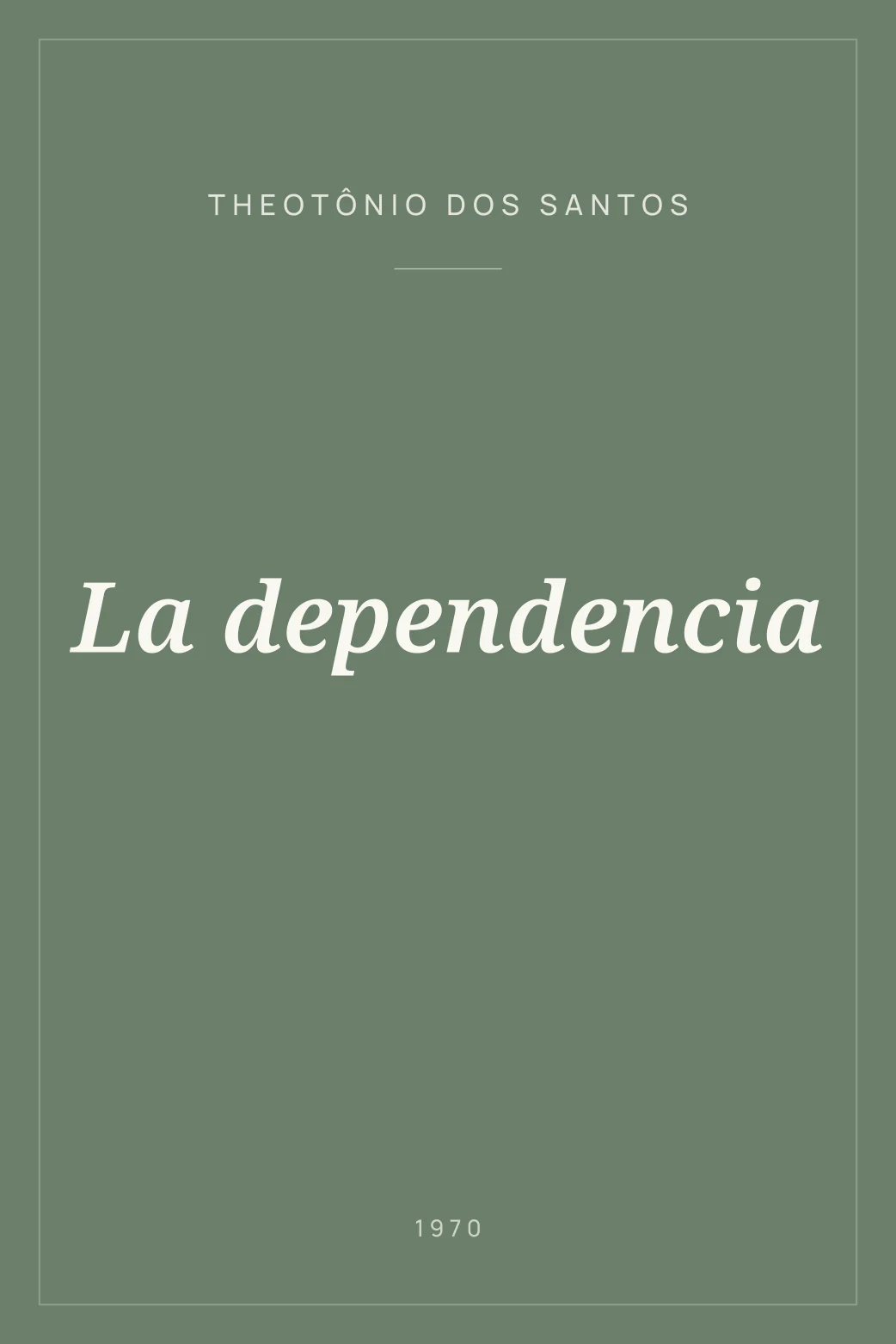 Portada de La dependencia