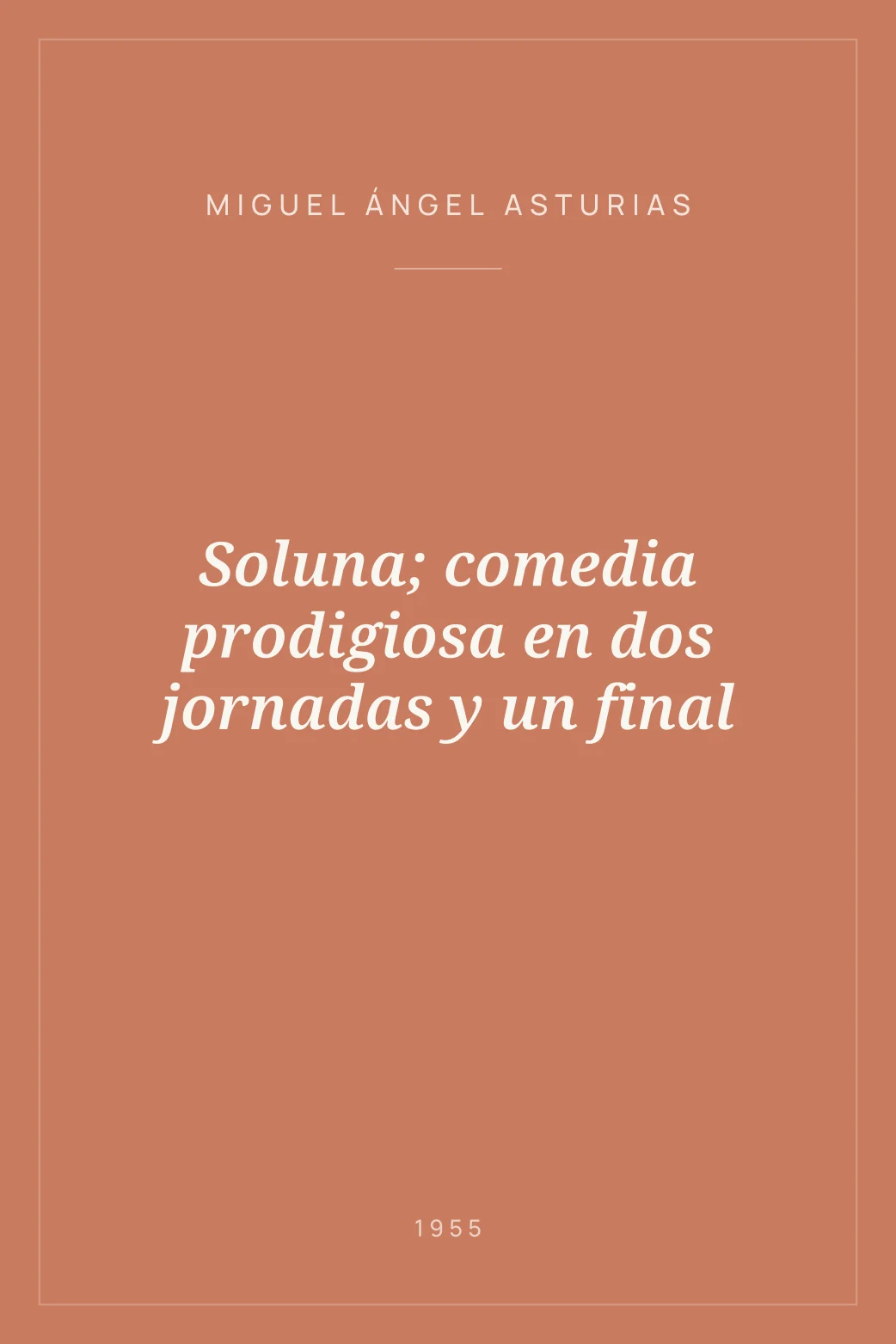 Portada de Soluna; comedia prodigiosa en dos jornadas y un final