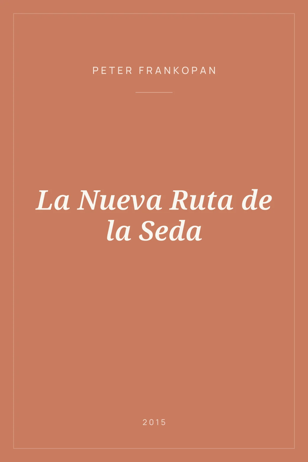Portada de La Nueva Ruta de la Seda