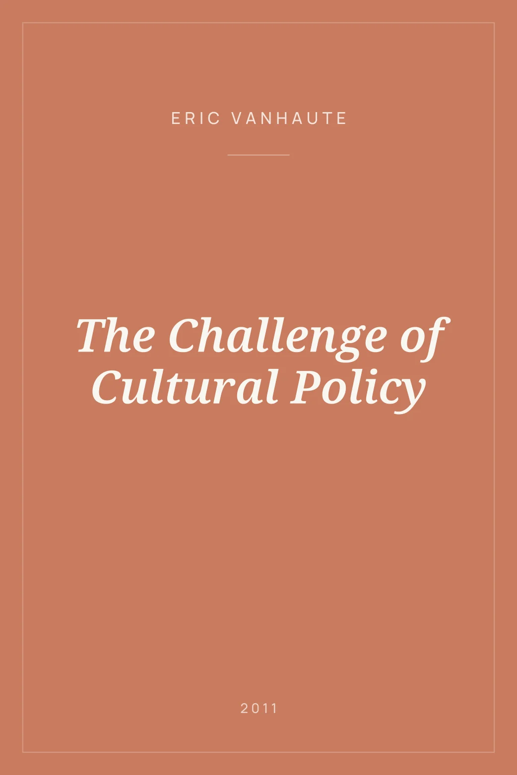 Portada de The Challenge of Cultural Policy