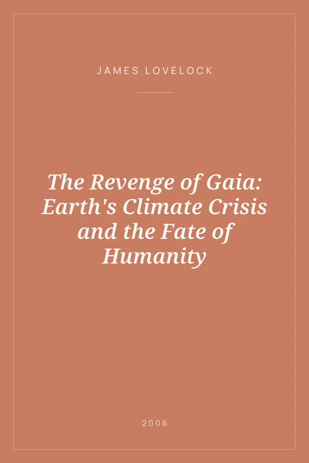 Portada de The Revenge of Gaia: Earth's Climate Crisis and the Fate of Humanity