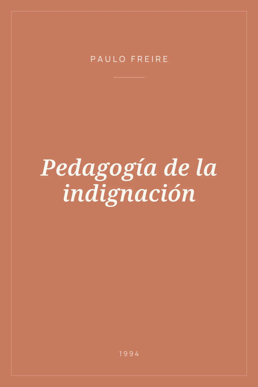 Portada de Pedagogía de la indignación