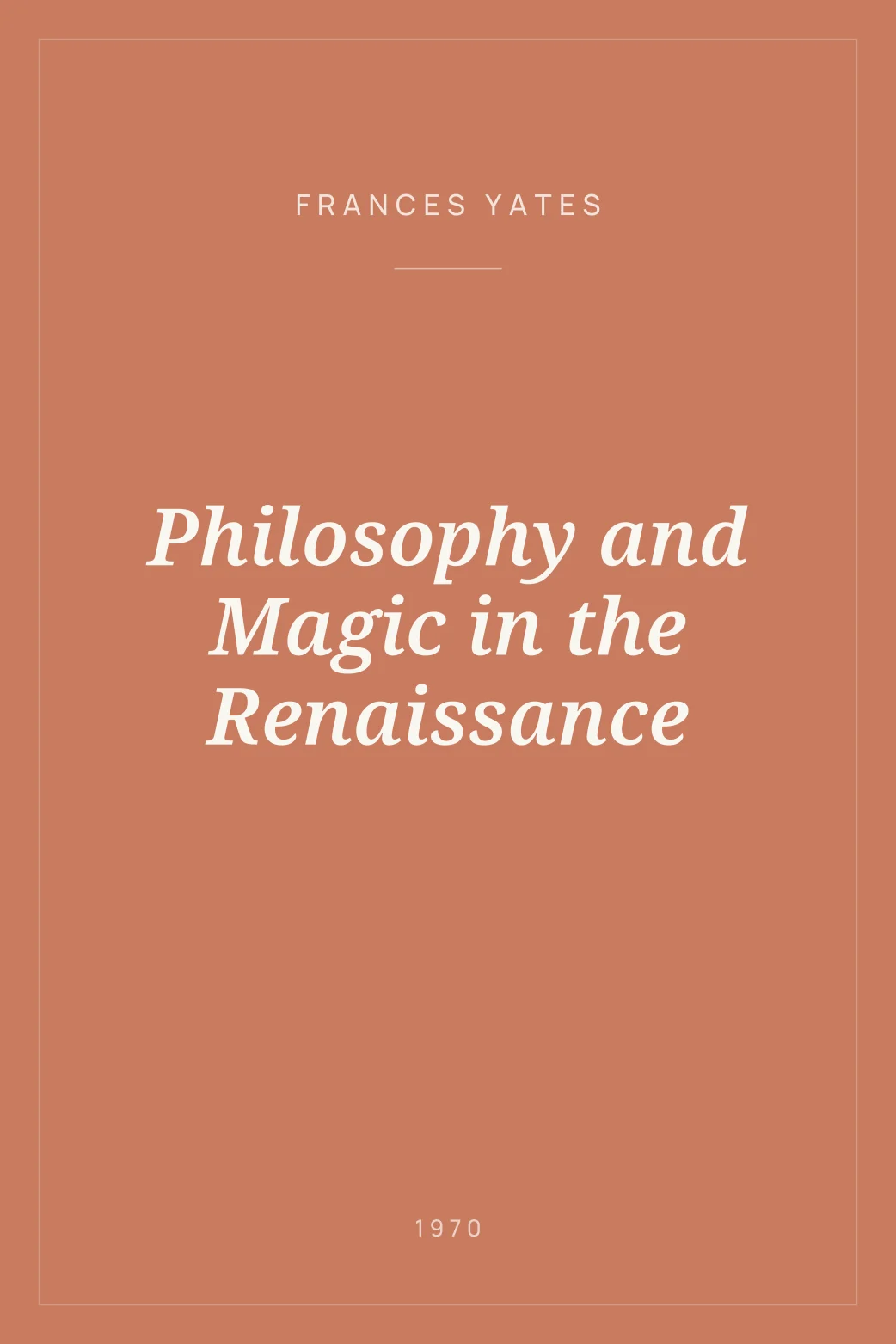 Portada de Philosophy and Magic in the Renaissance