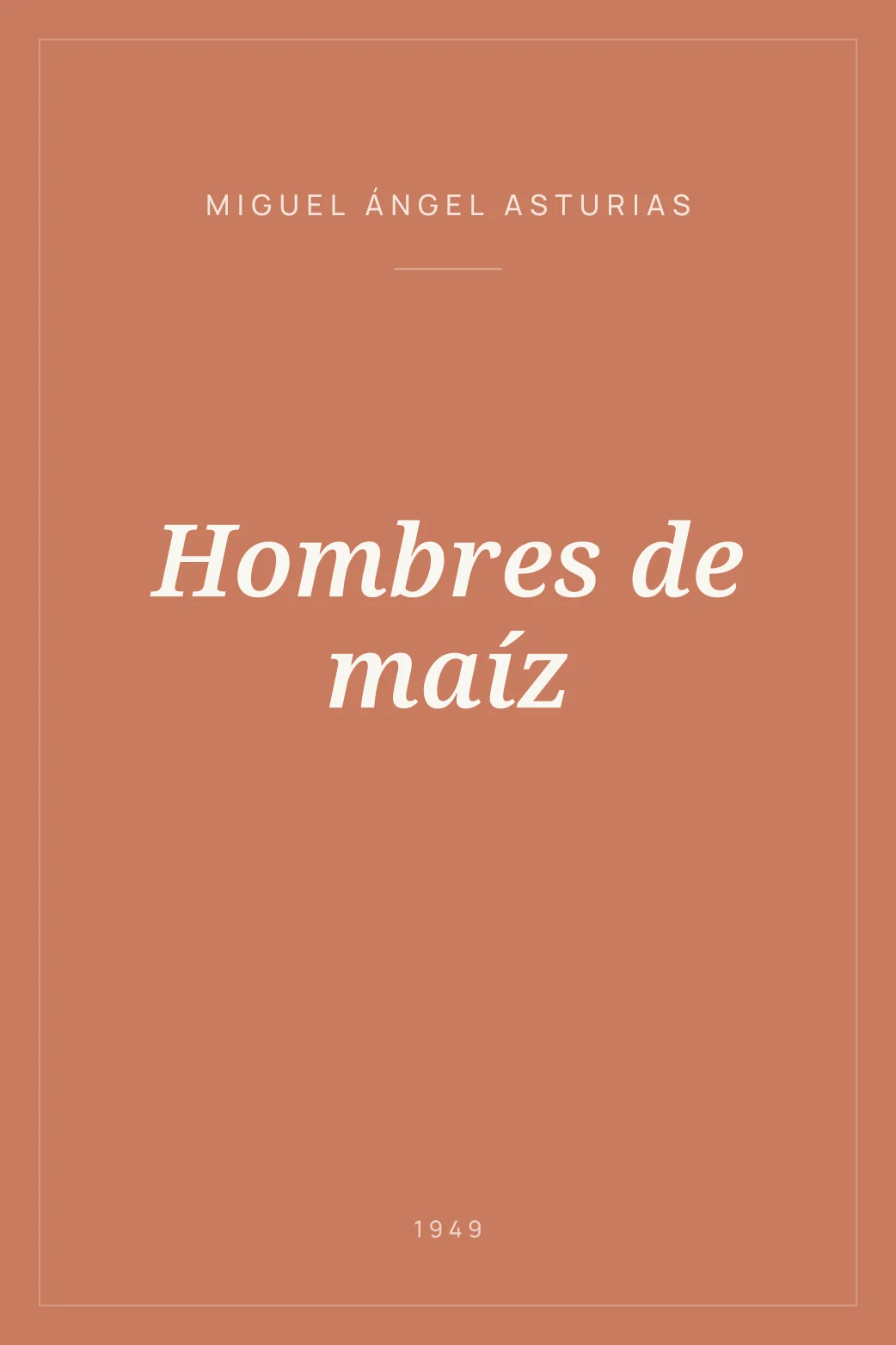 Portada de Hombres de maíz