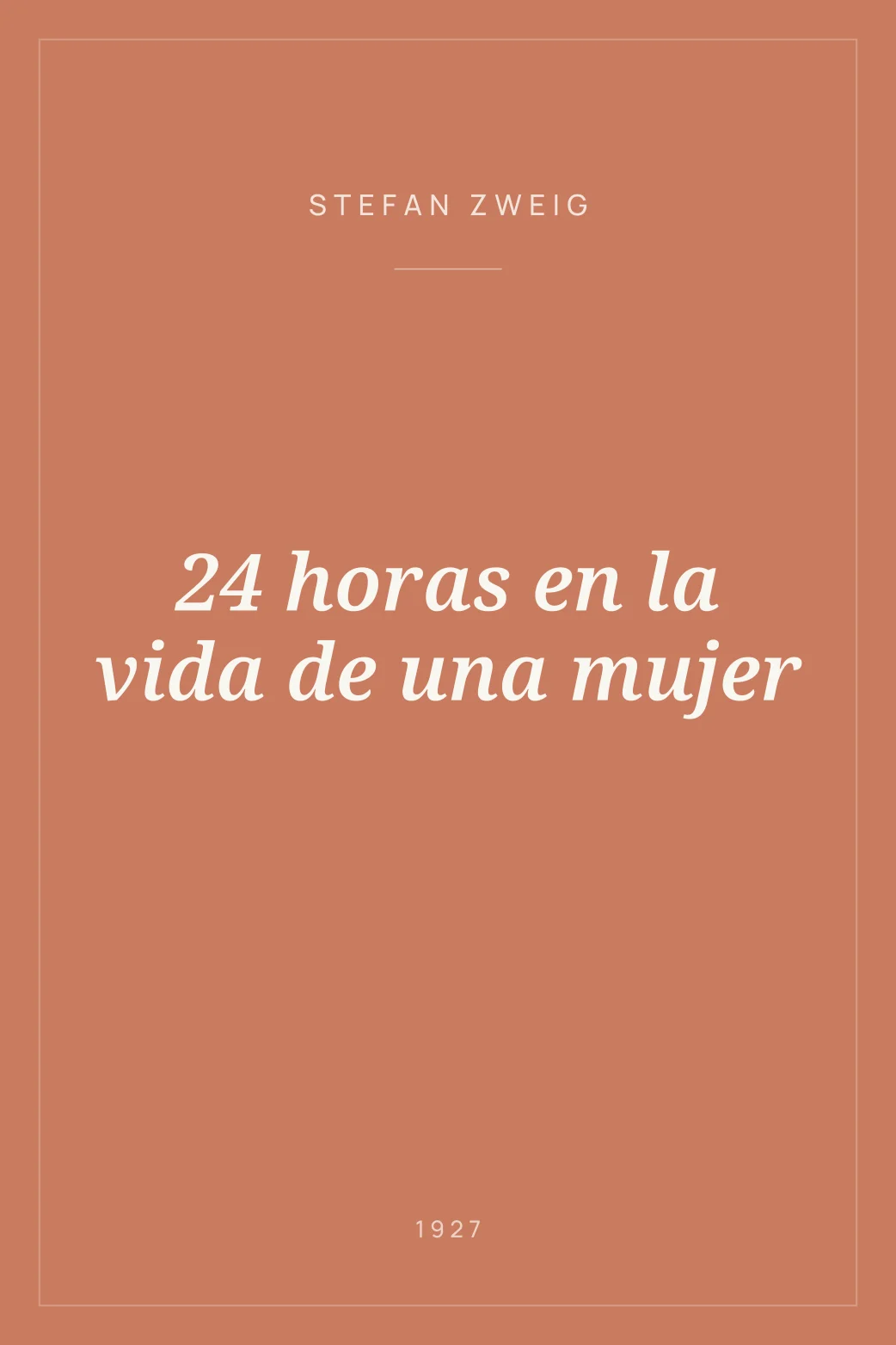 Portada de 24 horas en la vida de una mujer
