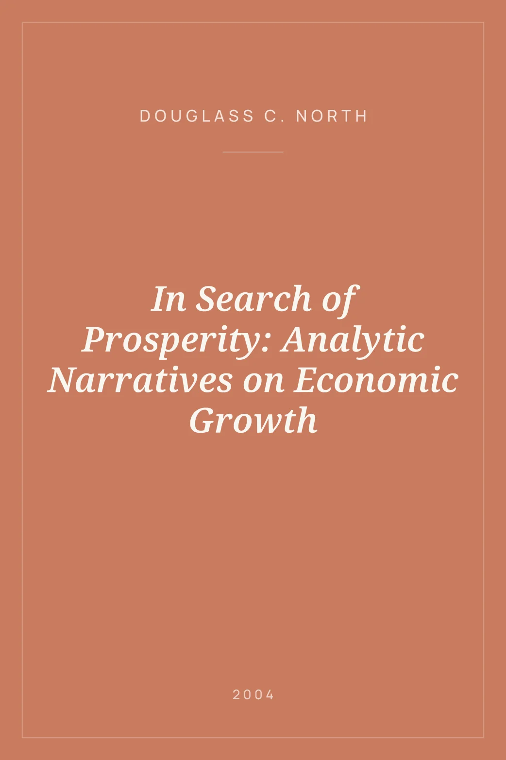 Portada de In Search of Prosperity: Analytic Narratives on Economic Growth
