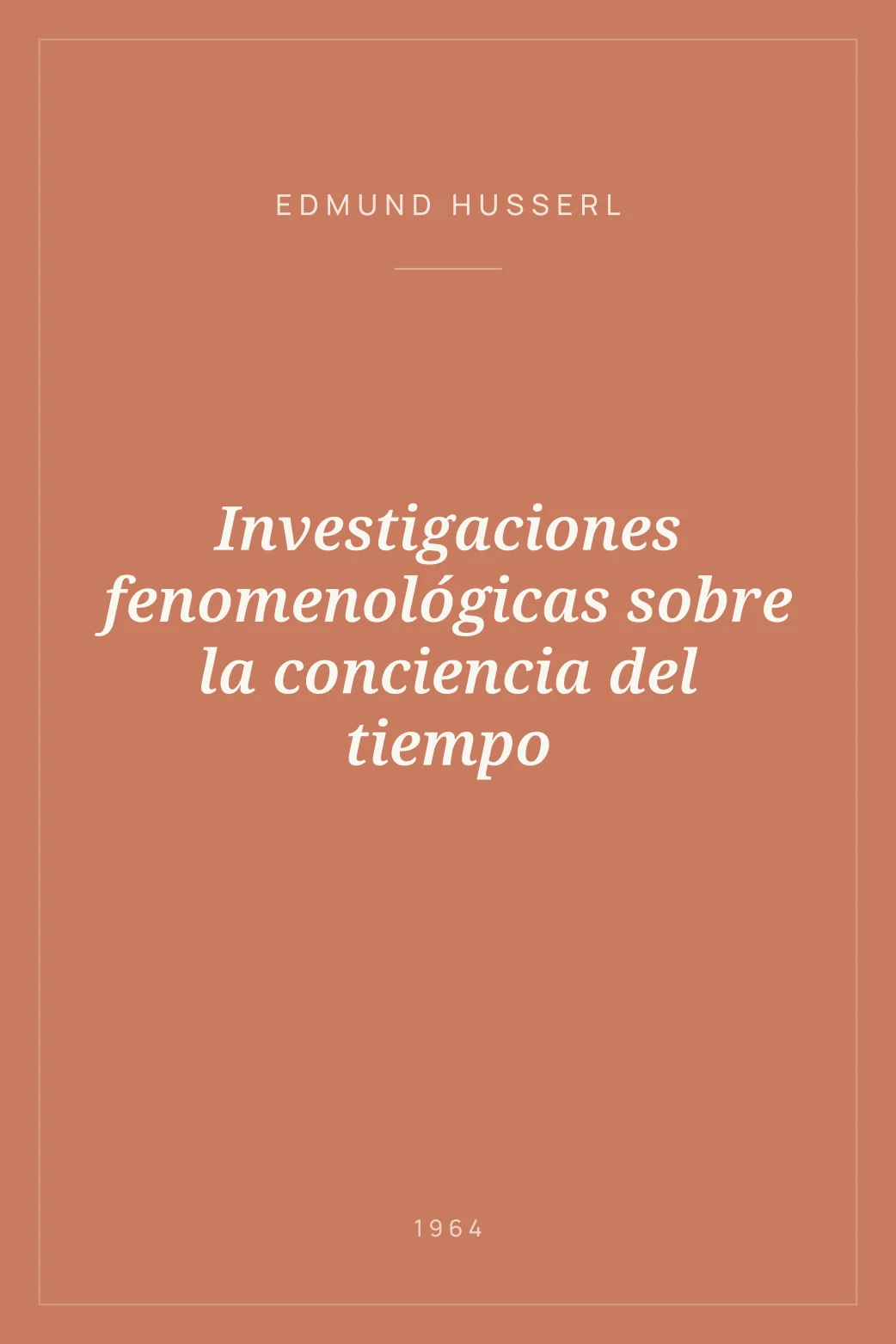 Portada de Investigaciones fenomenológicas sobre la conciencia del tiempo