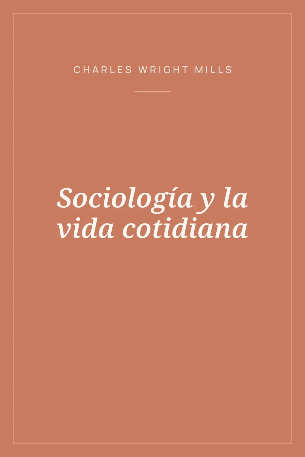 Portada de Sociología y la vida cotidiana