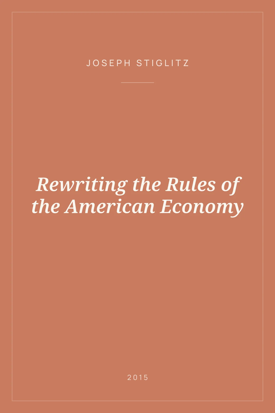 Portada de Rewriting the Rules of the American Economy