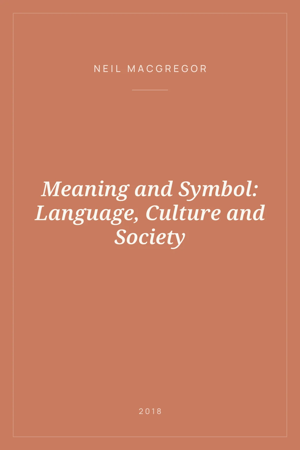 Portada de Meaning and Symbol: Language, Culture and Society