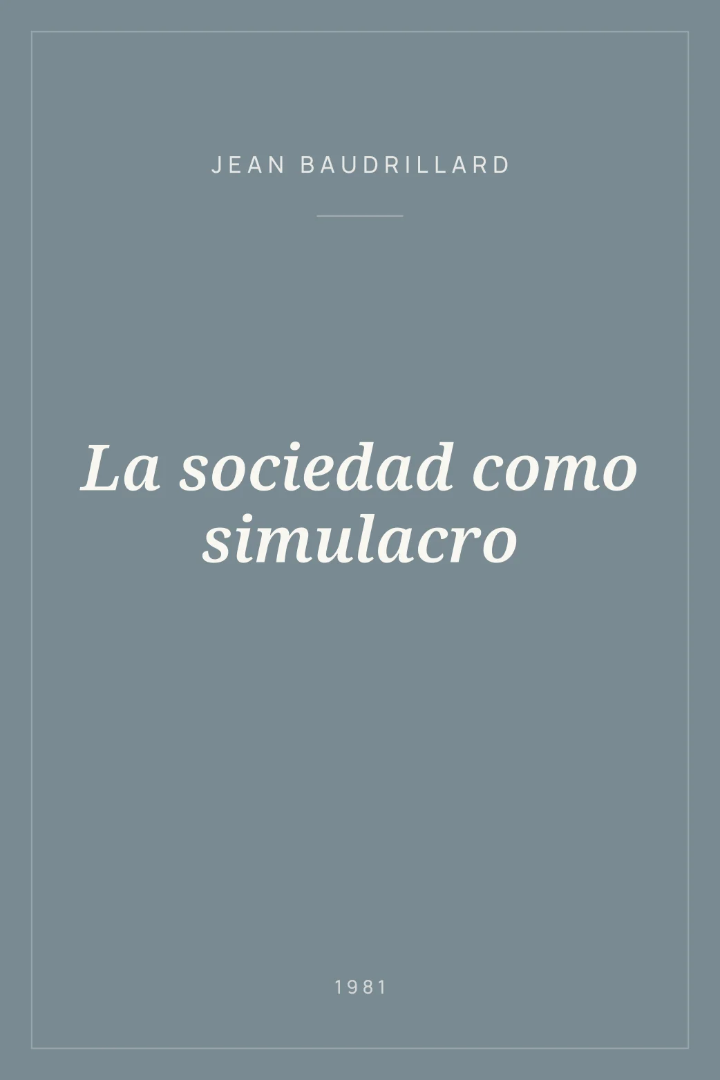 Portada de La sociedad como simulacro