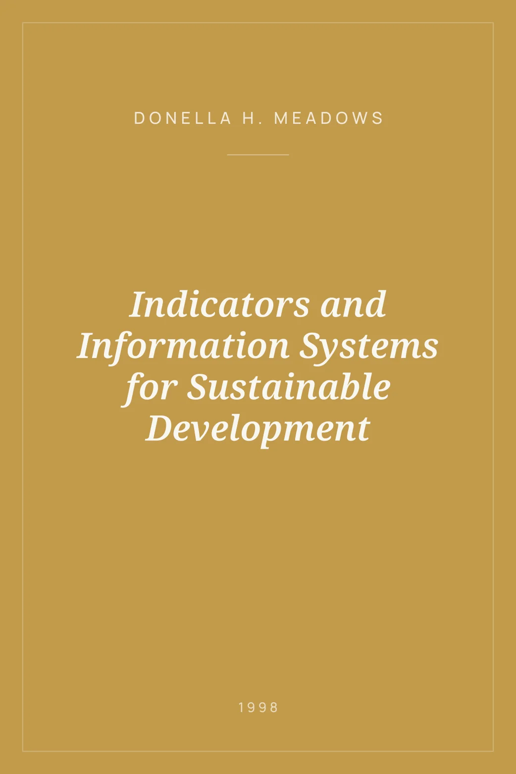 Portada de Indicators and Information Systems for Sustainable Development