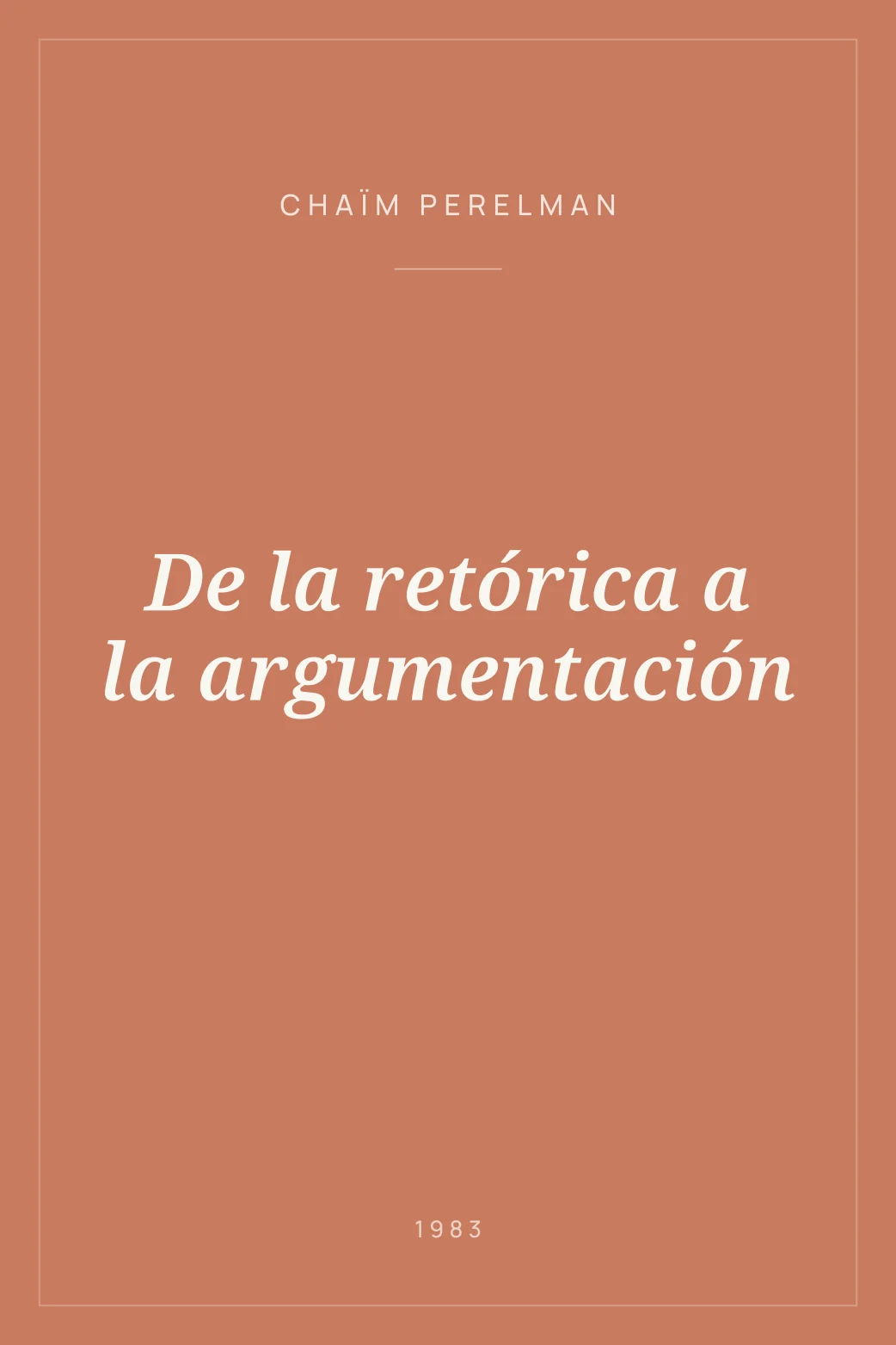 Portada de De la retórica a la argumentación