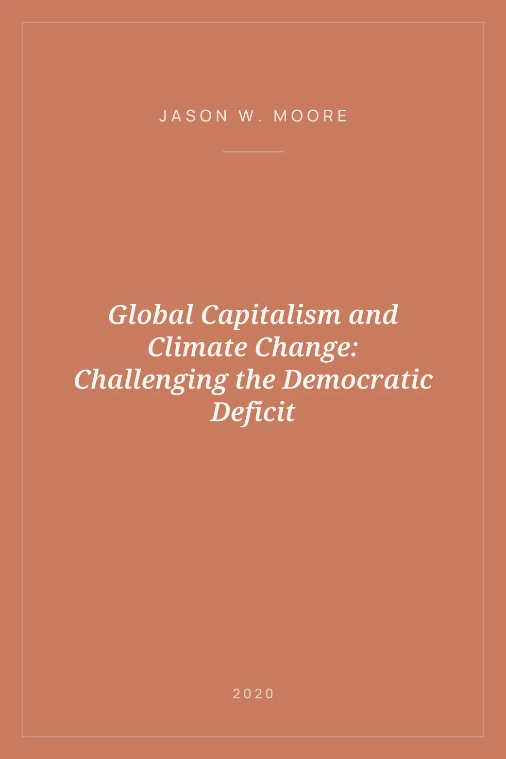 Portada de Global Capitalism and Climate Change: Challenging the Democratic Deficit