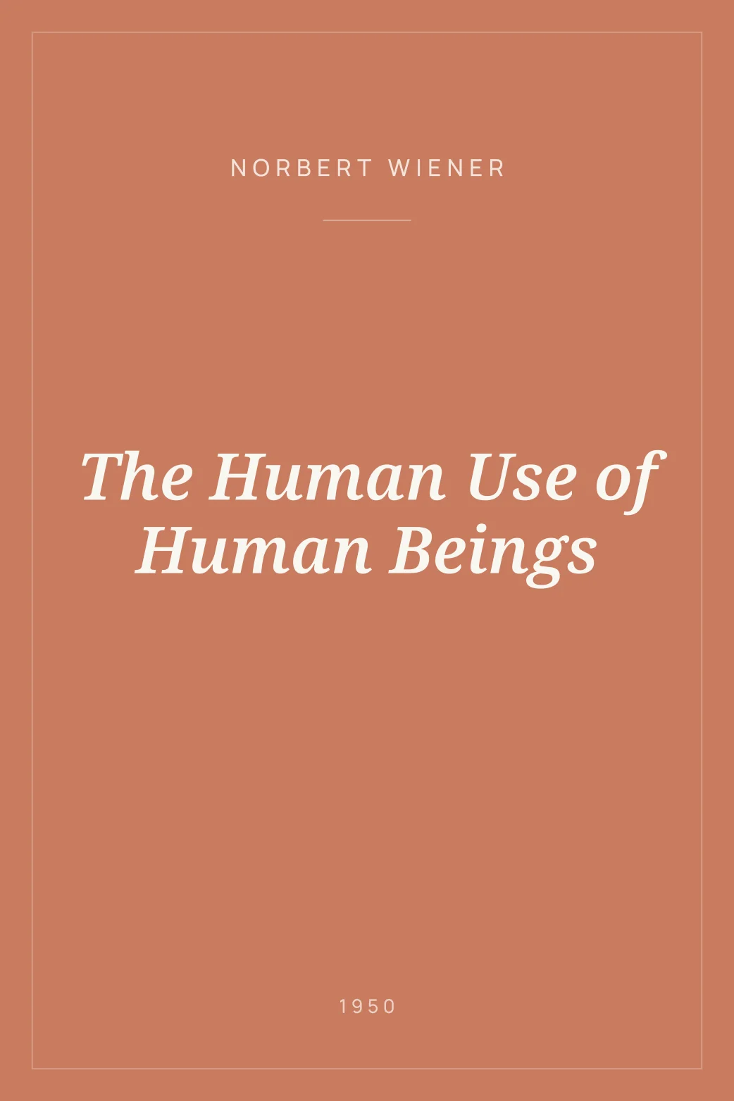 Portada de The Human Use of Human Beings