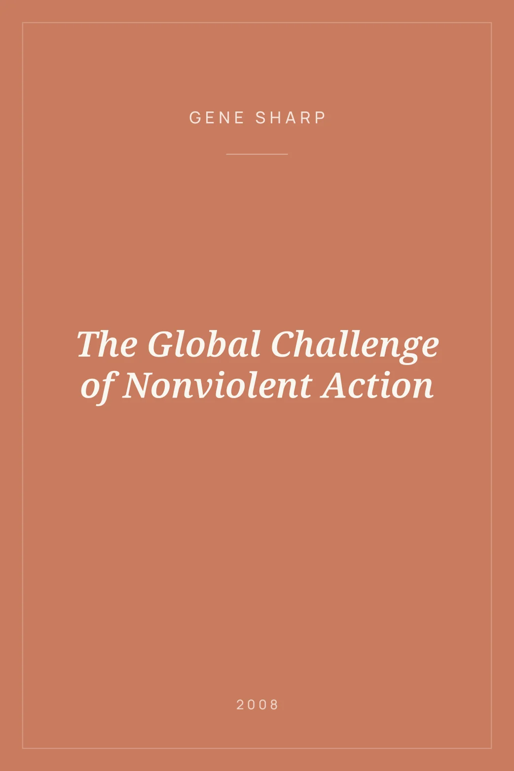 Portada de The Global Challenge of Nonviolent Action