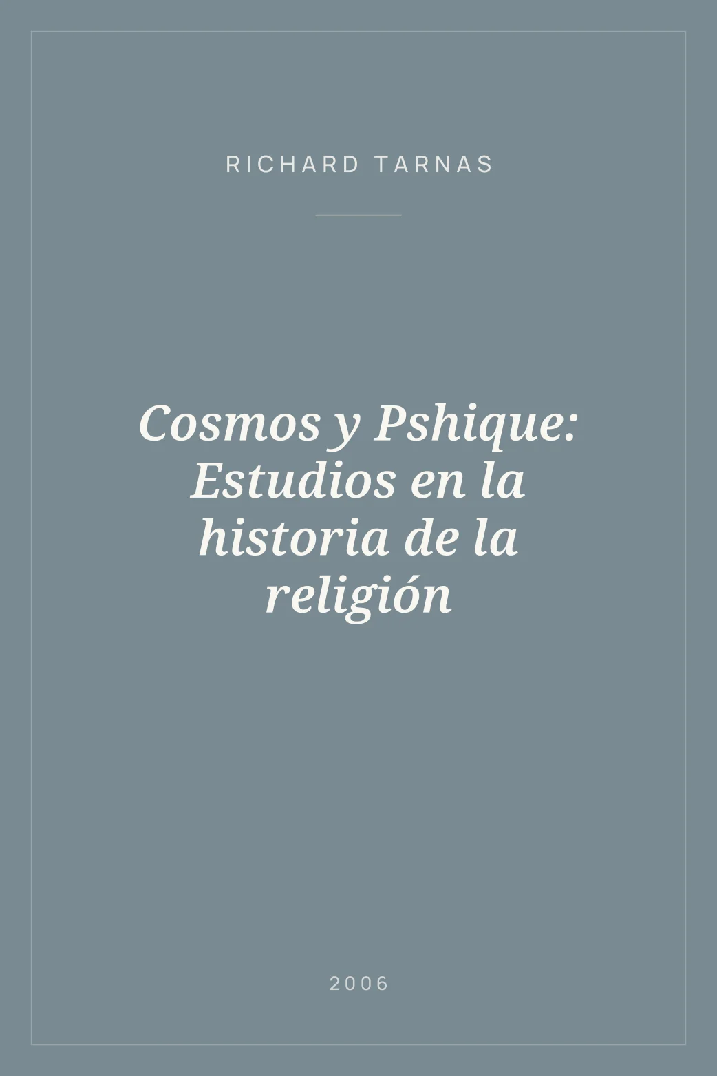 Portada de Cosmos y Pshique: Estudios en la historia de la religión