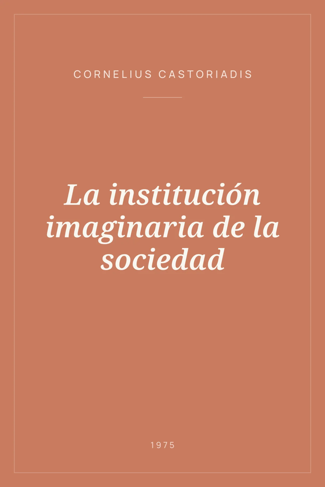 Portada de La institución imaginaria de la sociedad